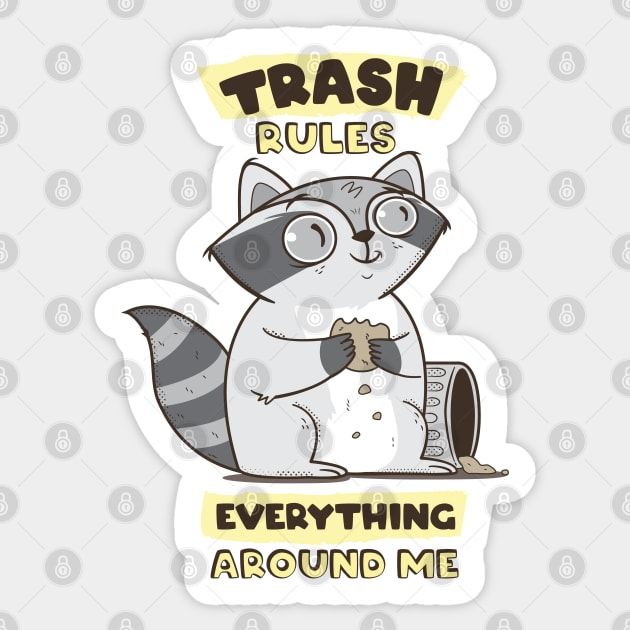 Trash Rules Sticker by Chonkypurr